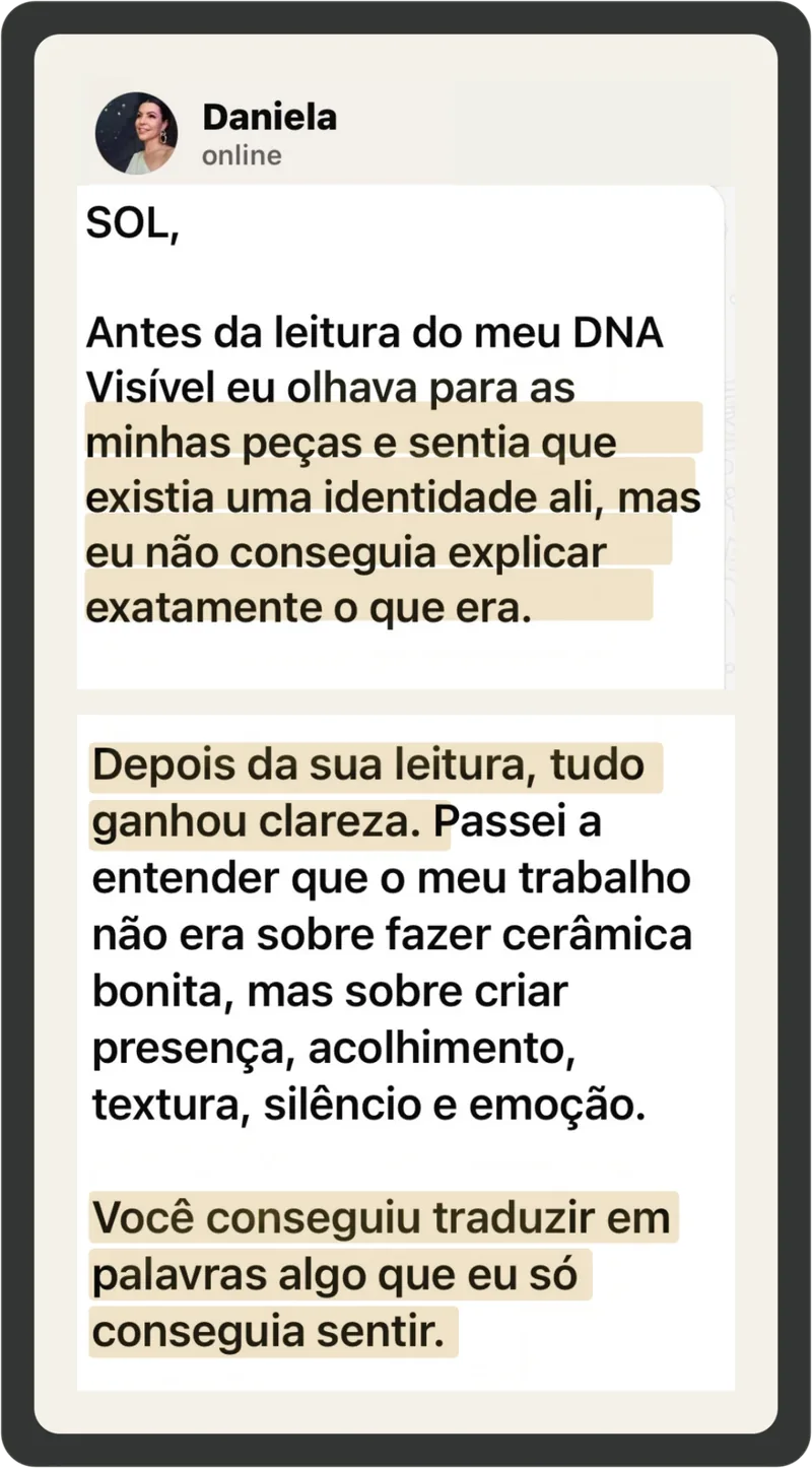 Print de conversa de WhatsApp com depoimento da artista Daniela, antes e depois da leitura do DNA Visível